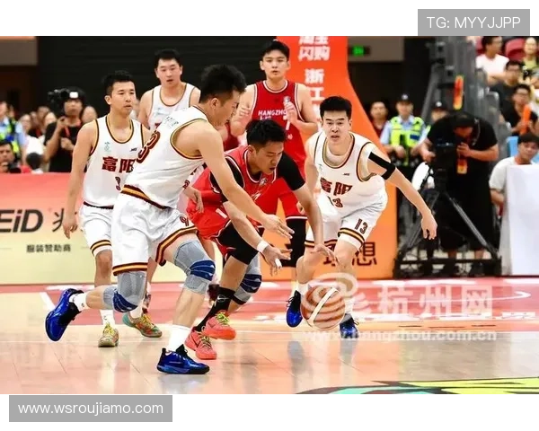 杭州篮球队在锦标赛中的比赛经验与表现分析与点评 杭州篮球队在锦标赛中的比赛经验与表现分析与点评